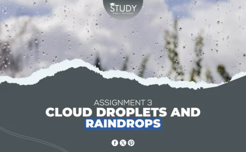 Assignment 3 - Cloud Droplets and Raindrops