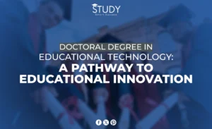 Doctoral Degree in Educational Technology