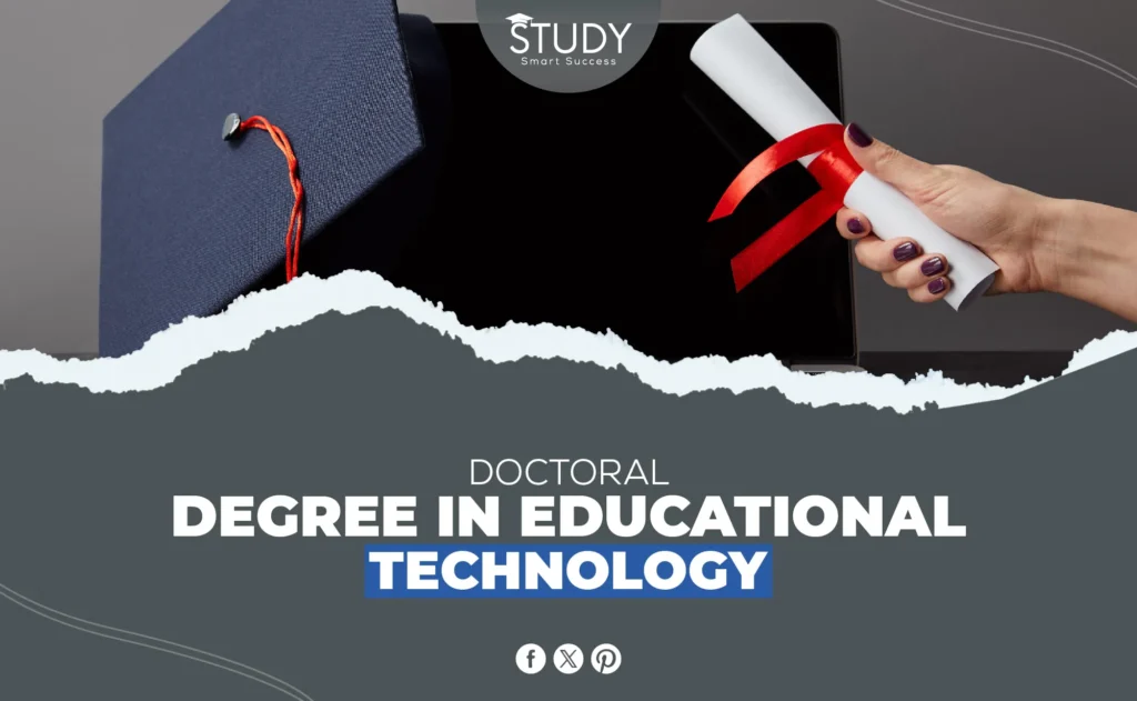 Doctoral Degree in Educational Technology