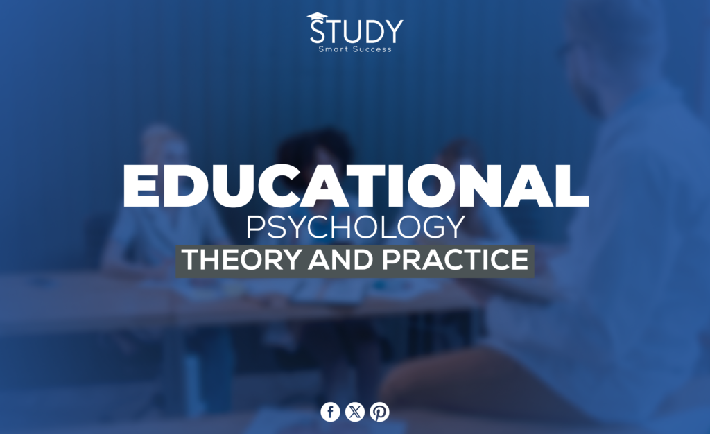 educational psychology theory and practice