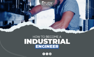 how to become a industrial engineer