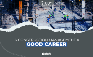 Is construction management a good career