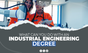 what can you do with an industrial engineering degree