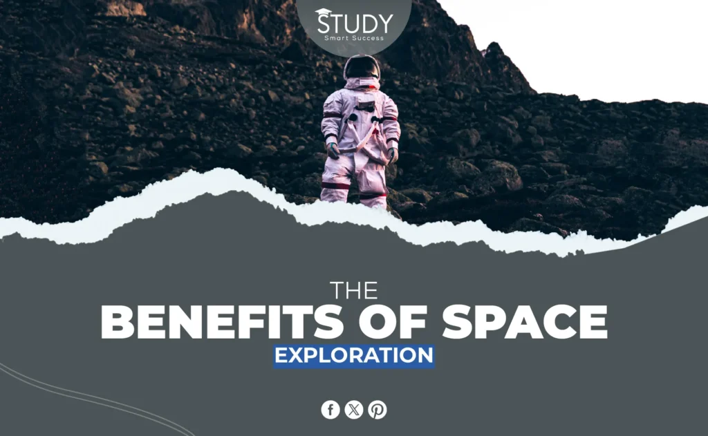 benefits of space exploration