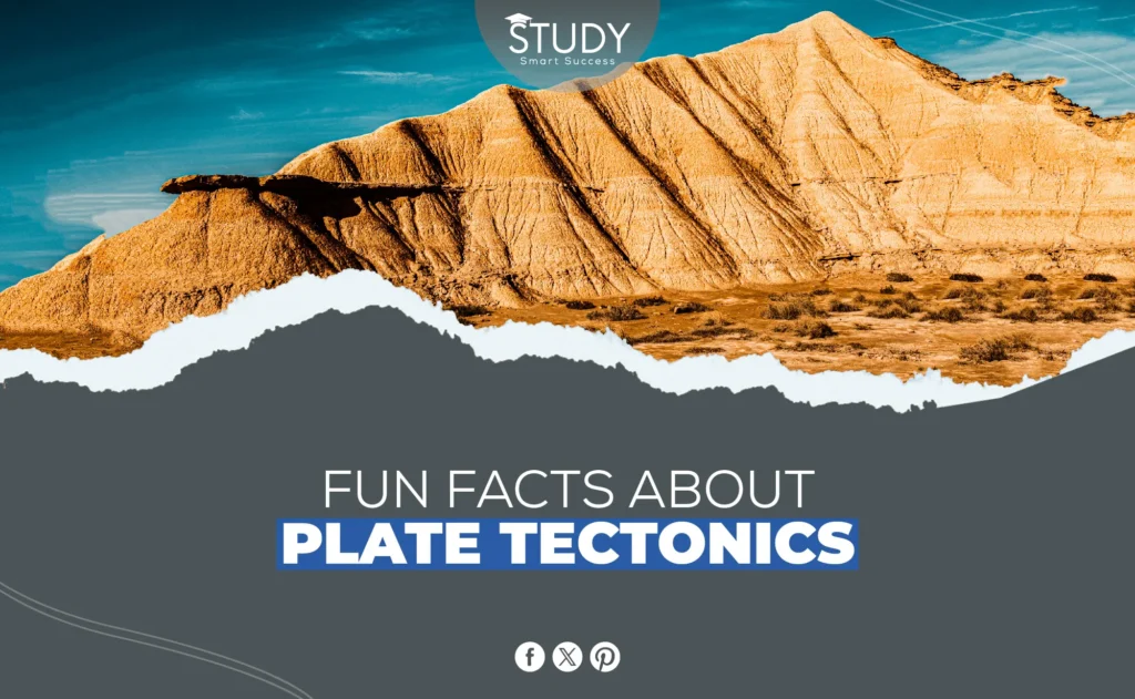 fun facts about plate tectonics